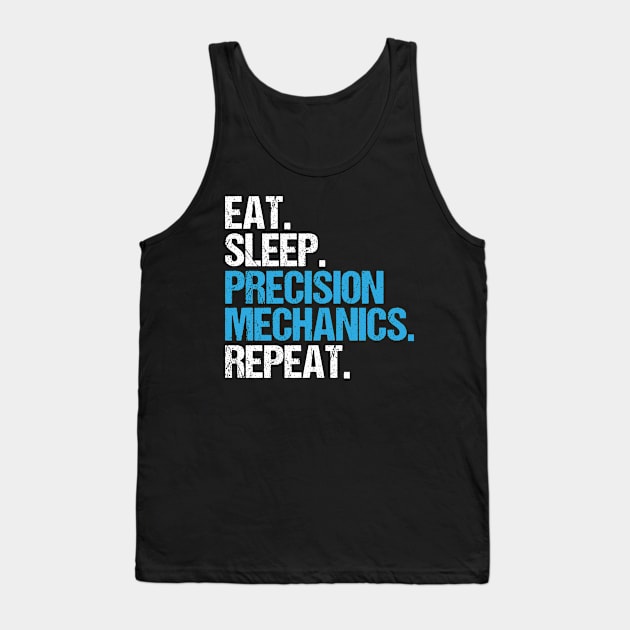 Precision Mechanic Precision Machinist Tank Top by Krautshirts